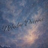 Nebular Dreams