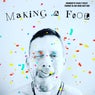 MAKING A FOOL