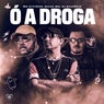 Ó a Droga