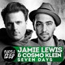 Jamie Lewis & Cosmo Klein "Seven Days"