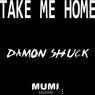 Take Me Home