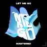 Let Me Go