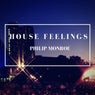 House Feelings