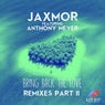 Bring Back the Love (Remixes, Pt. 2)