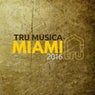 Tru Musica Miami 2016