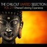 The Chillout Limited Selection, Vol. 2 (Ethereal Listening Experience)
