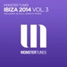 Monster Tunes - Ibiza 2014 Vol.3