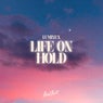 Life On Hold