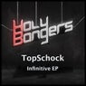 TopSchock - Infinitive EP