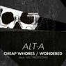 Cheap Whores / Wondered