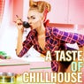 A Taste of Chillhouse
