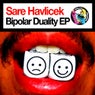 Bipolar Duality EP