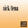 Sick/ïena