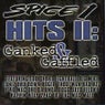 Hits II: Ganked & Gaffled