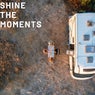 Shine the Moments