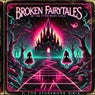 Broken Fairytales Remastered