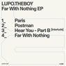 Far with Nothing - EP