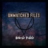 Unmatched Files
