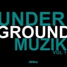 Undergroundmuzik Vol 1