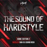 The Sound Of Hardstyle - Home Edition 2 (Mixed by Ran-D & Sound Rush)