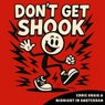 Don't Get Shook (Extended Mix)