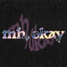 mh, okay