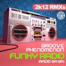 Funky Radio (Radio Ga Ga) (2012 Remixes)