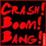 Crash! Boom! Bang! Session 1