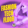 Fashion Tech Floor