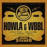 Ghetto Funk Presents: Howla & WBBL
