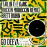 Fear In The Dark (Rockin Moroccin Remix)