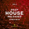 Deep House Reloaded, Vol. 4 (Deep House All Night Long)