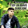 Soy un bravo guaglione