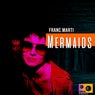 Mermaids
