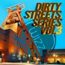 Dirty Streets Series Vol. 3.