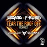 Tear the Roof Off (Remixes)