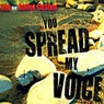 You Spread My Voice