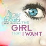 The Girl That I Want (feat. Jay Colin) [Remixes]