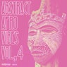 Abstract Afro Vibes, Vol. 4