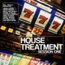 House Treatment - Session One