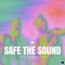 Safe The Sound