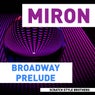 Broadway Prelude