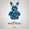 Walk Away