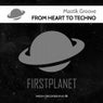 From Heart to Techno