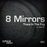 There In The Fog (Original Mix)