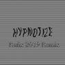Hypnotize (Rafix 2019 Remix)