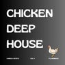Chicken Deep House 2025 Vol. 4
