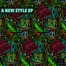 A New Style EP