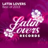 Latin Lovers - Best Of 2013