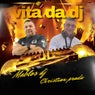 Vita da dj